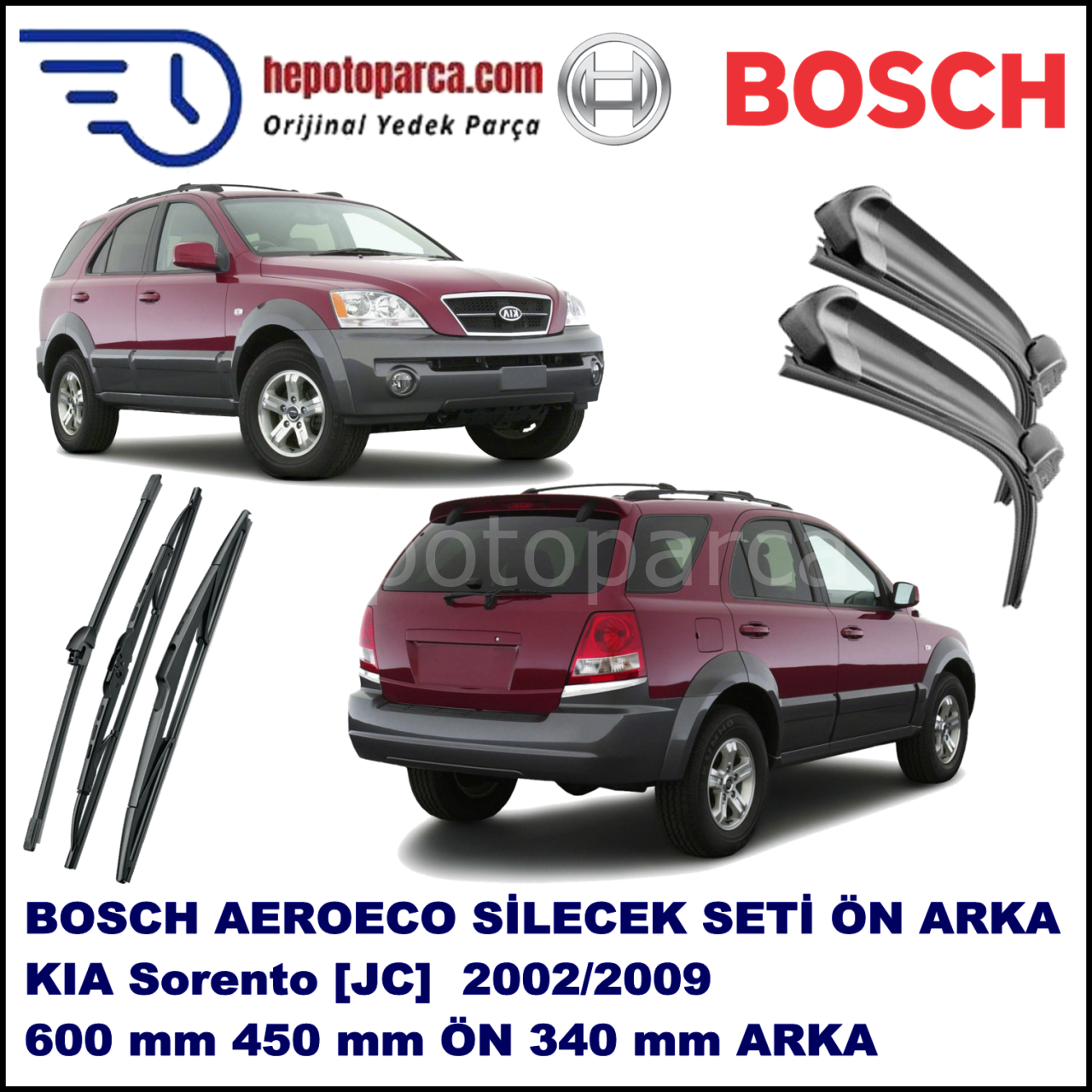 KIA Sorento [JC] 07,2002-08,2009 Bosch Aeroeco Ön ve Arka Silecek Takımı