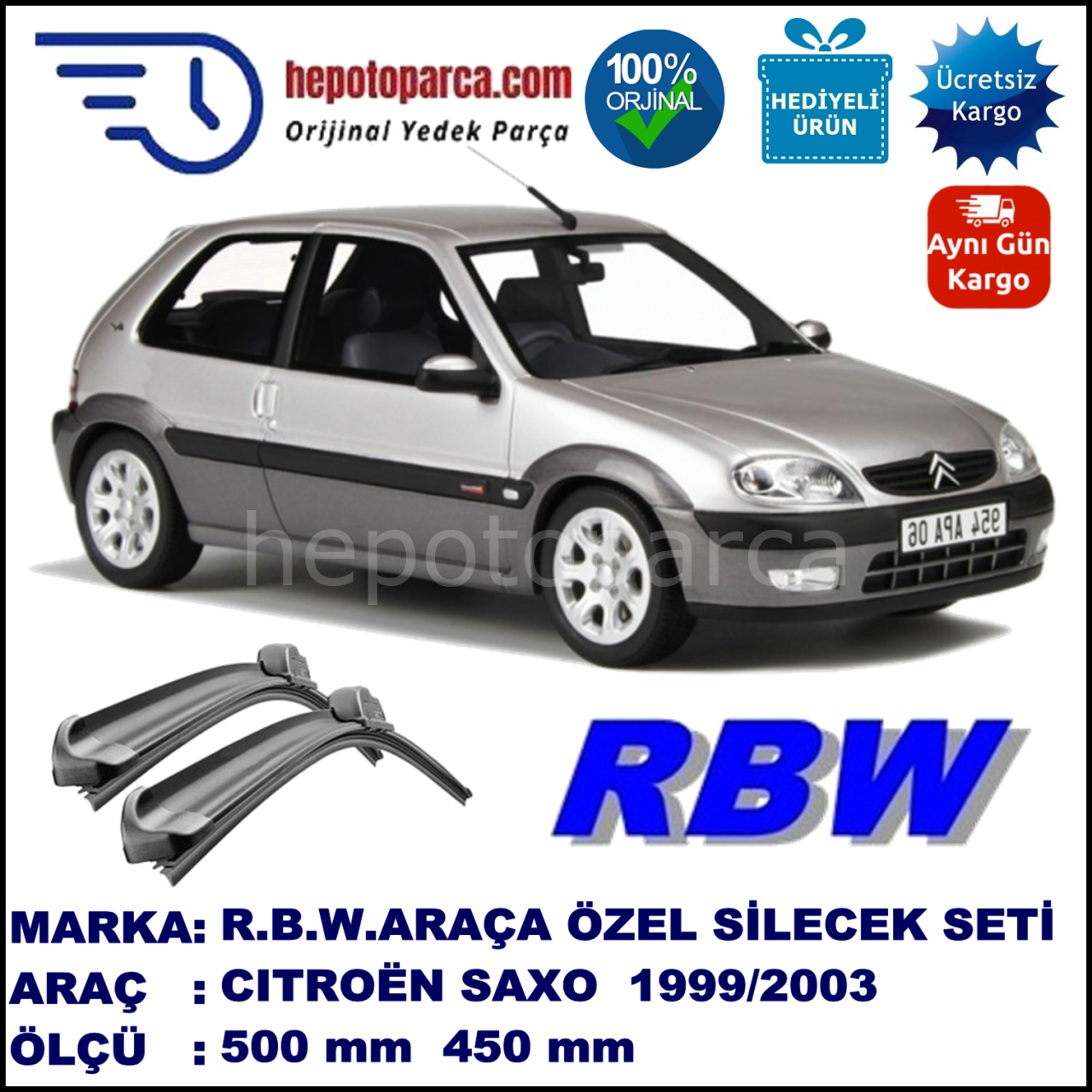 CITROEN Saxo [S8] 10.99-09.03 500 / 450 mm. RBW Muz Silecek Seti  2'li Takım. U Kanca Uyumludur.