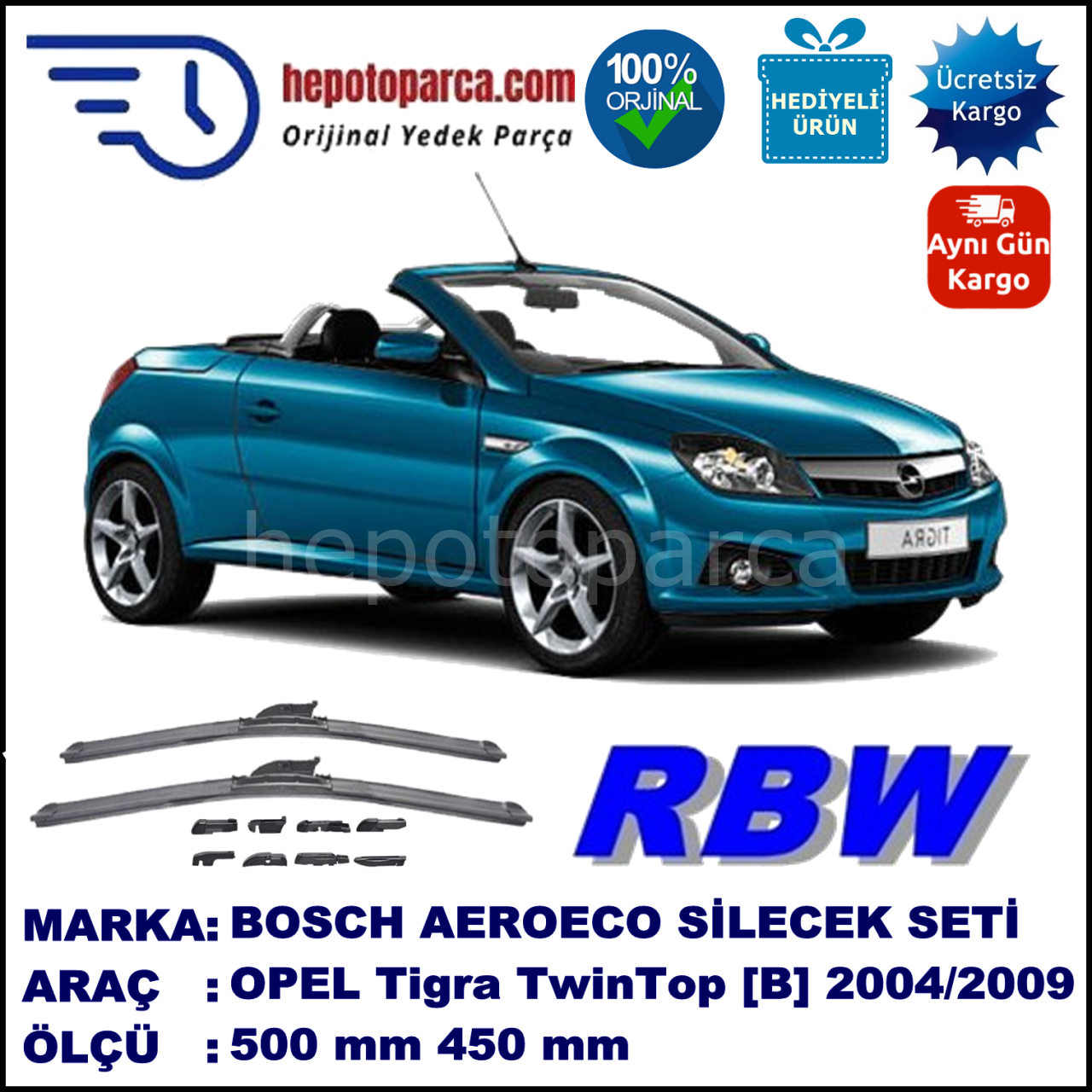 OPEL Tigra TwinTop [B] 06.2004-12.2009, 500 / 450 mm.  RBW  ADAPTÖRLÜ MUZ SİLECEK SETİ