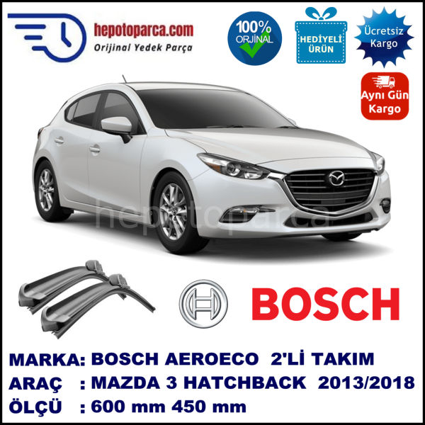 MAZDA 3 Hatchback [BM] 07.2013-..., 600 / 450 mm. BOSCH AEROECO Aparatlı Muz Silecek
