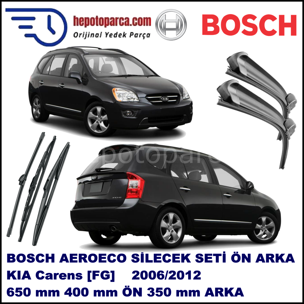 KIA Carens [FG] 09,2006-,,, Bosch Aeroeco Ön ve Arka Silecek Takımı