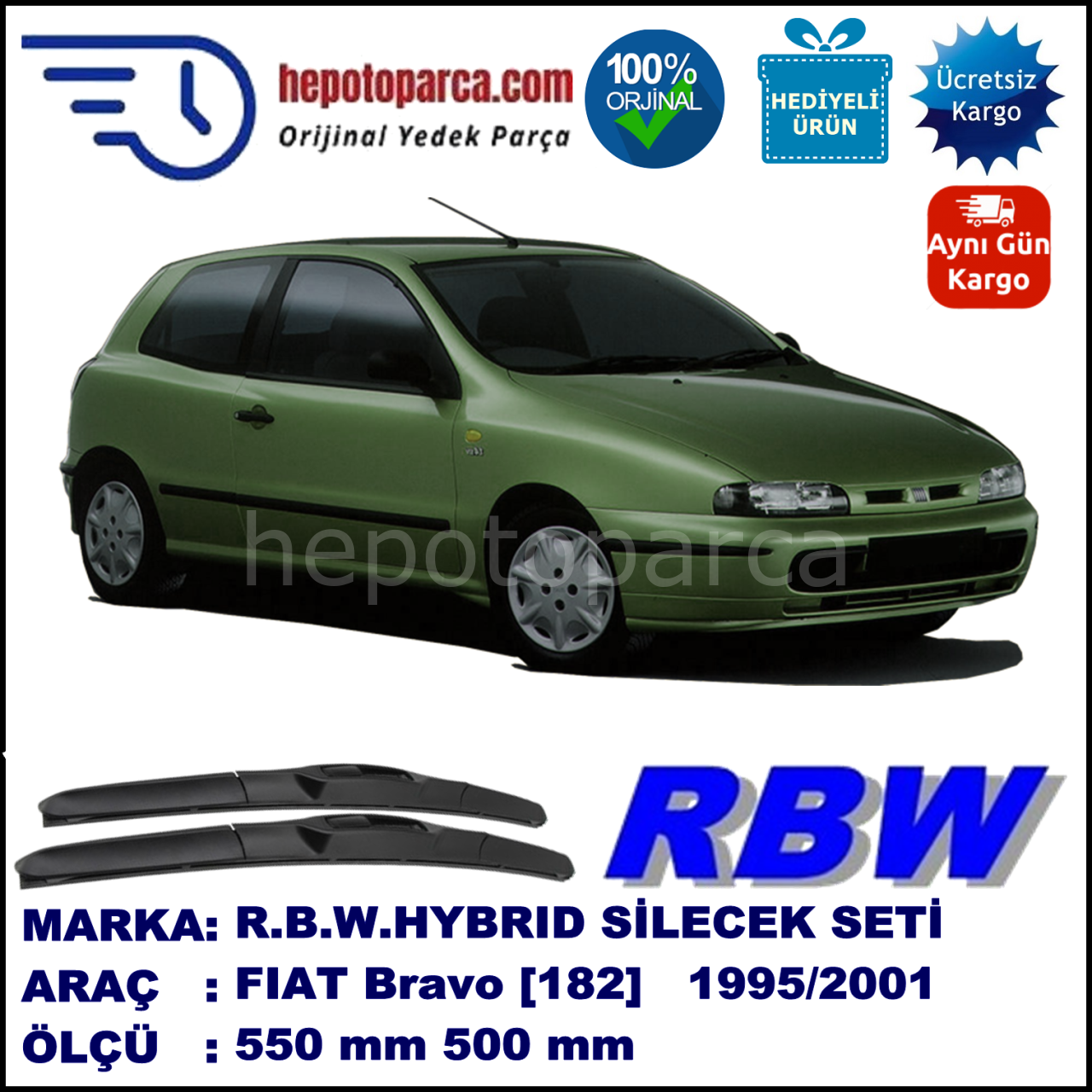 FIAT Bravo [182..] 10.95-09.01 550 / 500 mm. RBW Hybrid Silecek Seti. U Kanca Uyumlu Hibrit