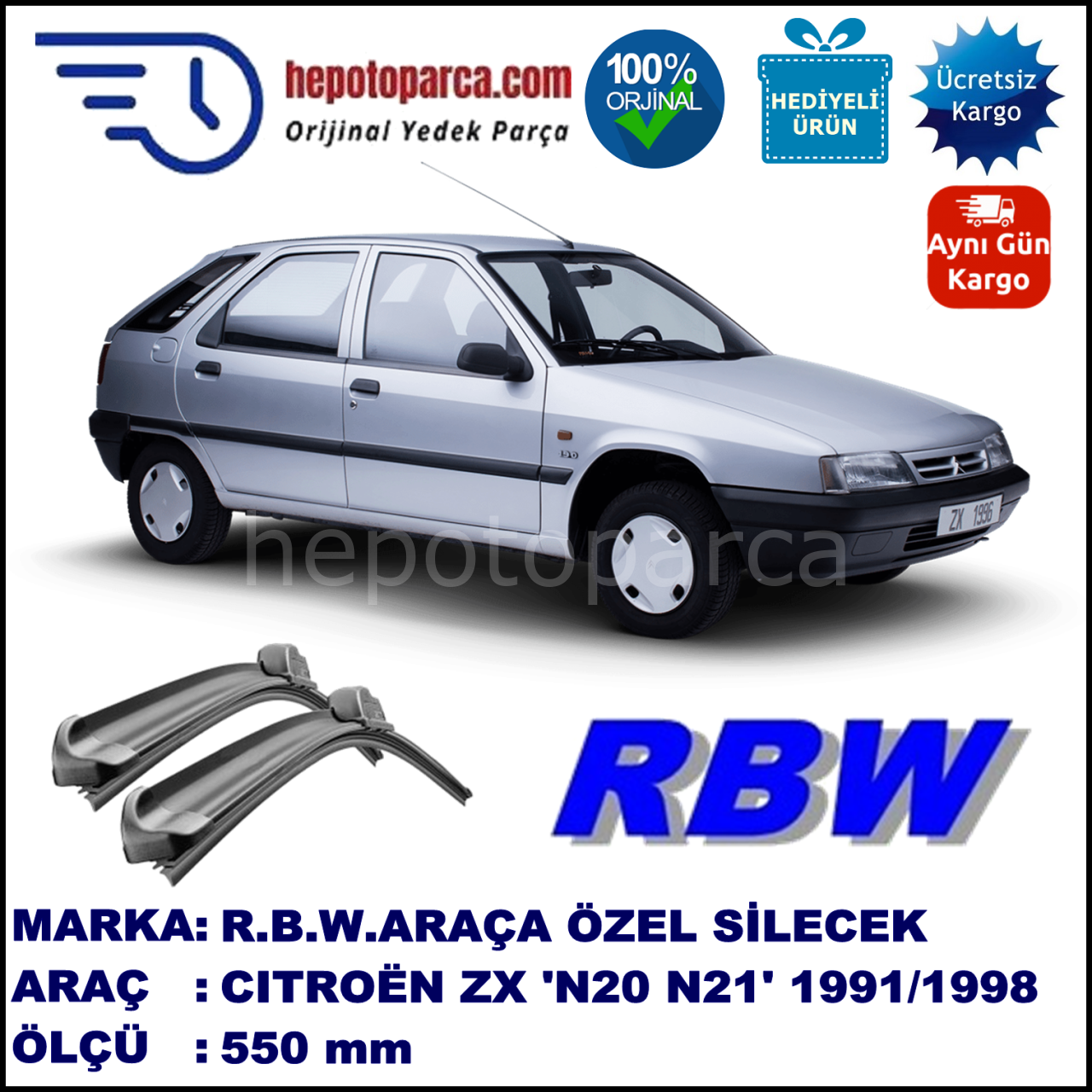 CITROEN ZX [N20/N21] 03.91-02.98 550 /  mm. RBW Muz Silecek U Kanca Uyumludur.
