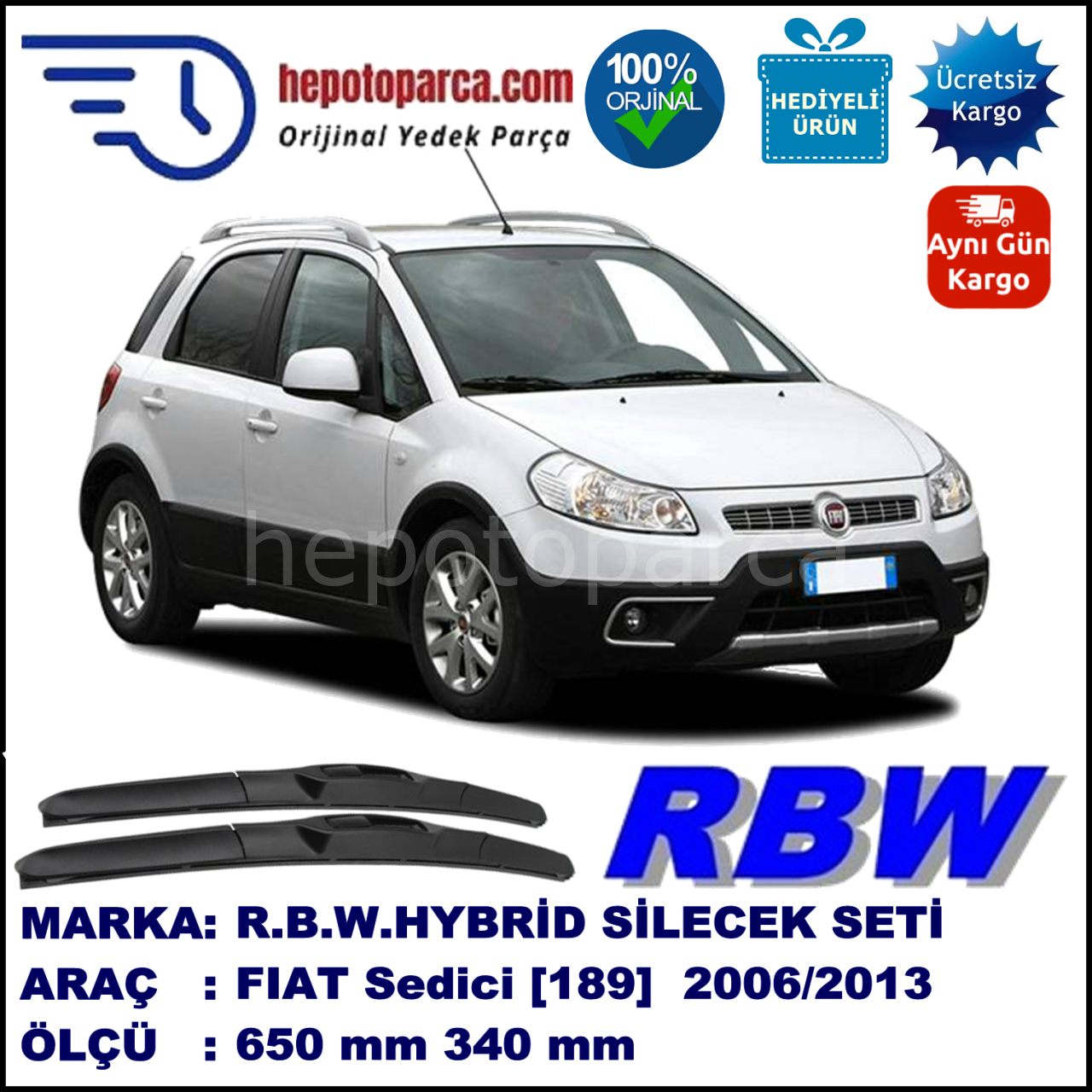 FIAT Sedici [189..] 05.06-... 650 / 340 mm. RBW Hybrid Silecek Seti. U Kanca Uyumlu Hibrit