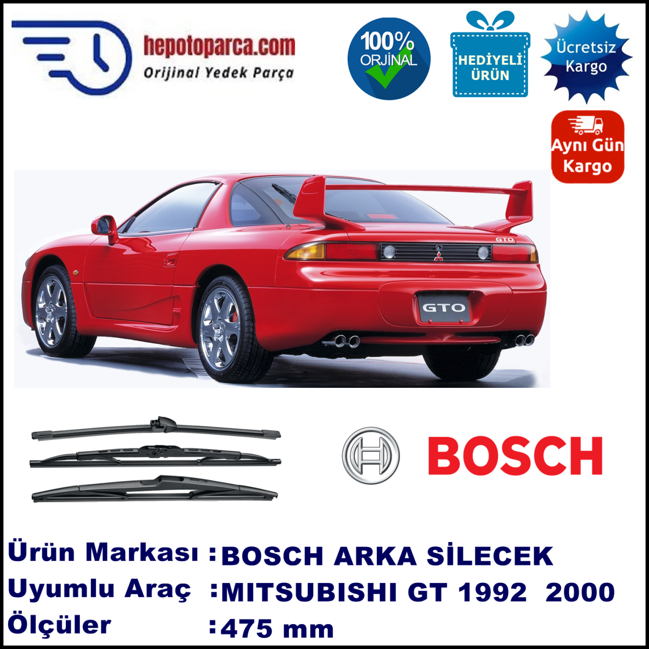 MITSUBISHI 3000 GT  475 mm 06.1992-12.2000 BOSCH Arka Silecek