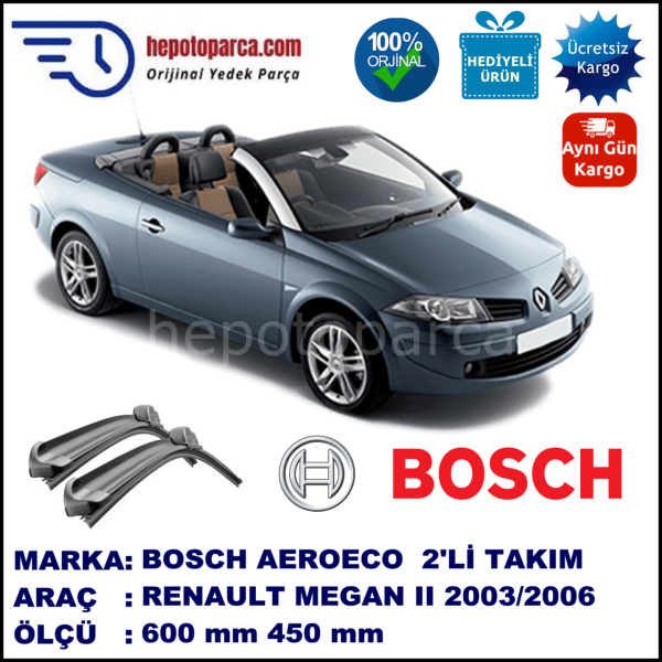 RENAULT Megane II Cabrio [EM] 02.2006-03.2010, 600 / 450 mm. BOSCH AEROECO Aparatlı Muz Silecek