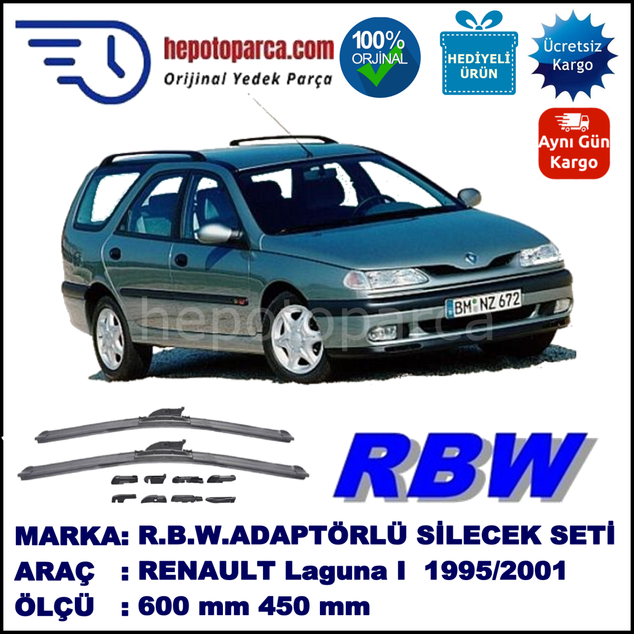 RENAULT Laguna I Grandtour [A56; K56; S56] 02.1995-02.2001, 600 / 450 mm.  RBW  ADAPTÖRLÜ MUZ SİLECEK SETİ