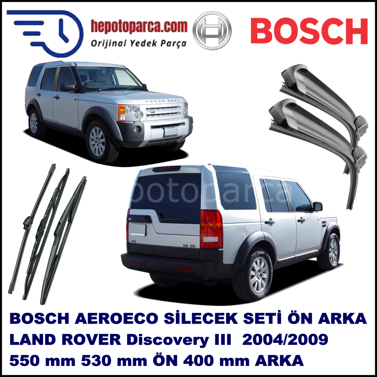 LAND ROVER  Discovery III/IV  09,2004-,,, Bosch Aeroeco Ön ve Arka Silecek Takımı
