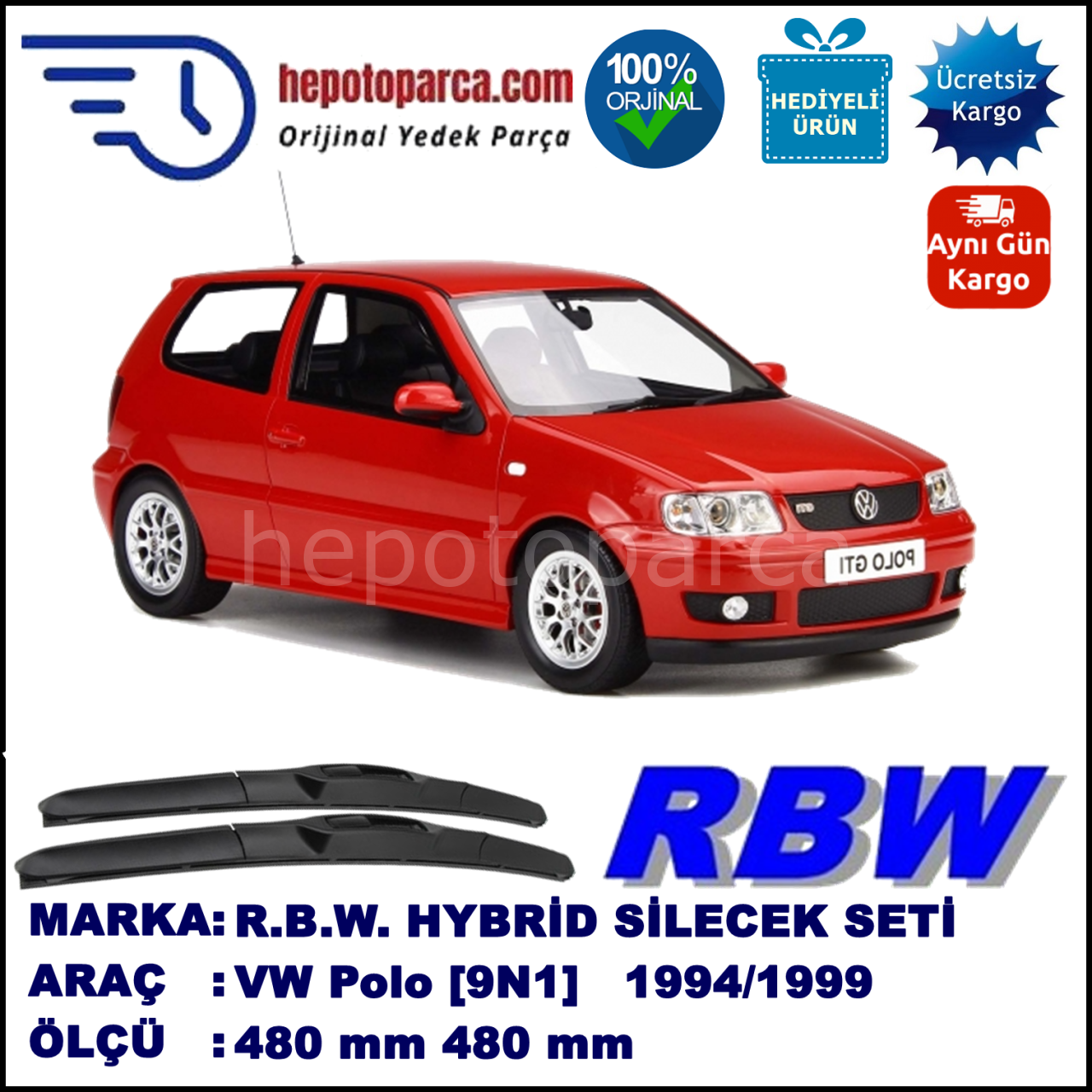 VW Polo [6N1] 10.94-12.99 480 / 480 mm. RBW Hybrid Silecek Seti. U Kanca Uyumlu Hibrit