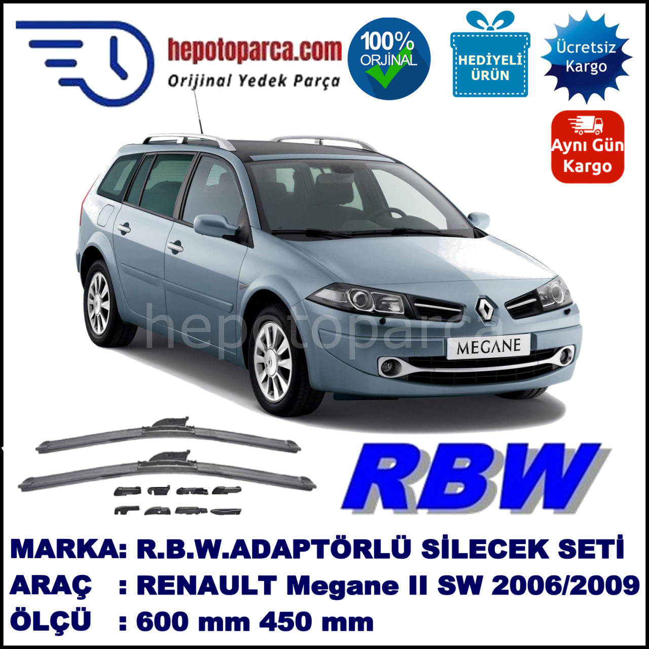 RENAULT Megane II Grandtour [KM.] 02.2006-05.2009, 600 / 450 mm.  RBW  ADAPTÖRLÜ MUZ SİLECEK SETİ