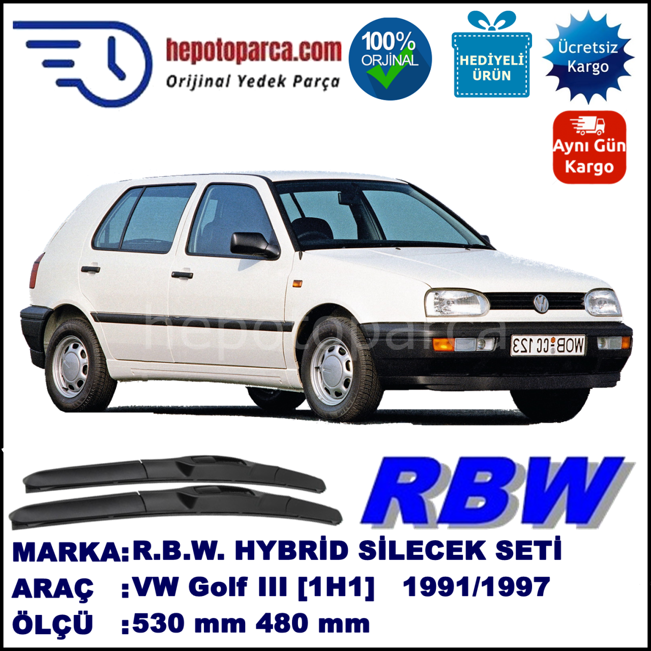 VW Golf III [1H1] 11.91-12.97 530 / 480 mm. RBW Hybrid Silecek Seti. U Kanca Uyumlu Hibrit