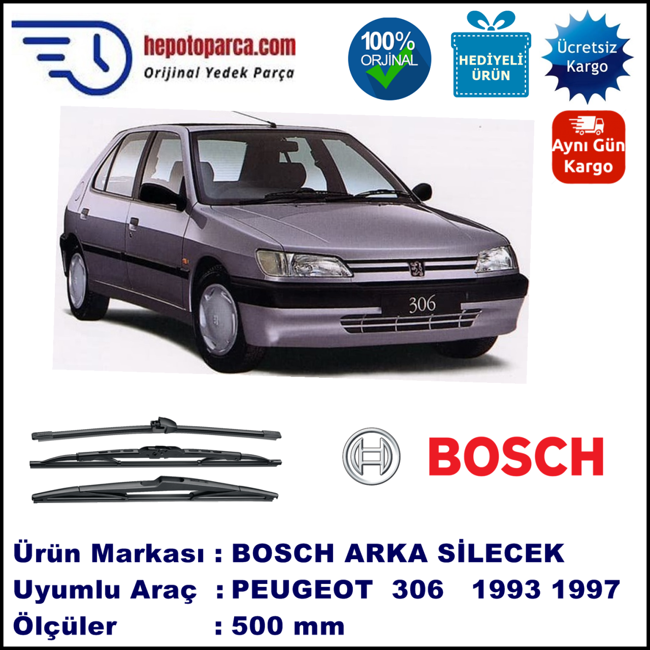 PEUGEOT 306 [N3] 500 mm 01.1993-04.1997 BOSCH Arka Silecek
