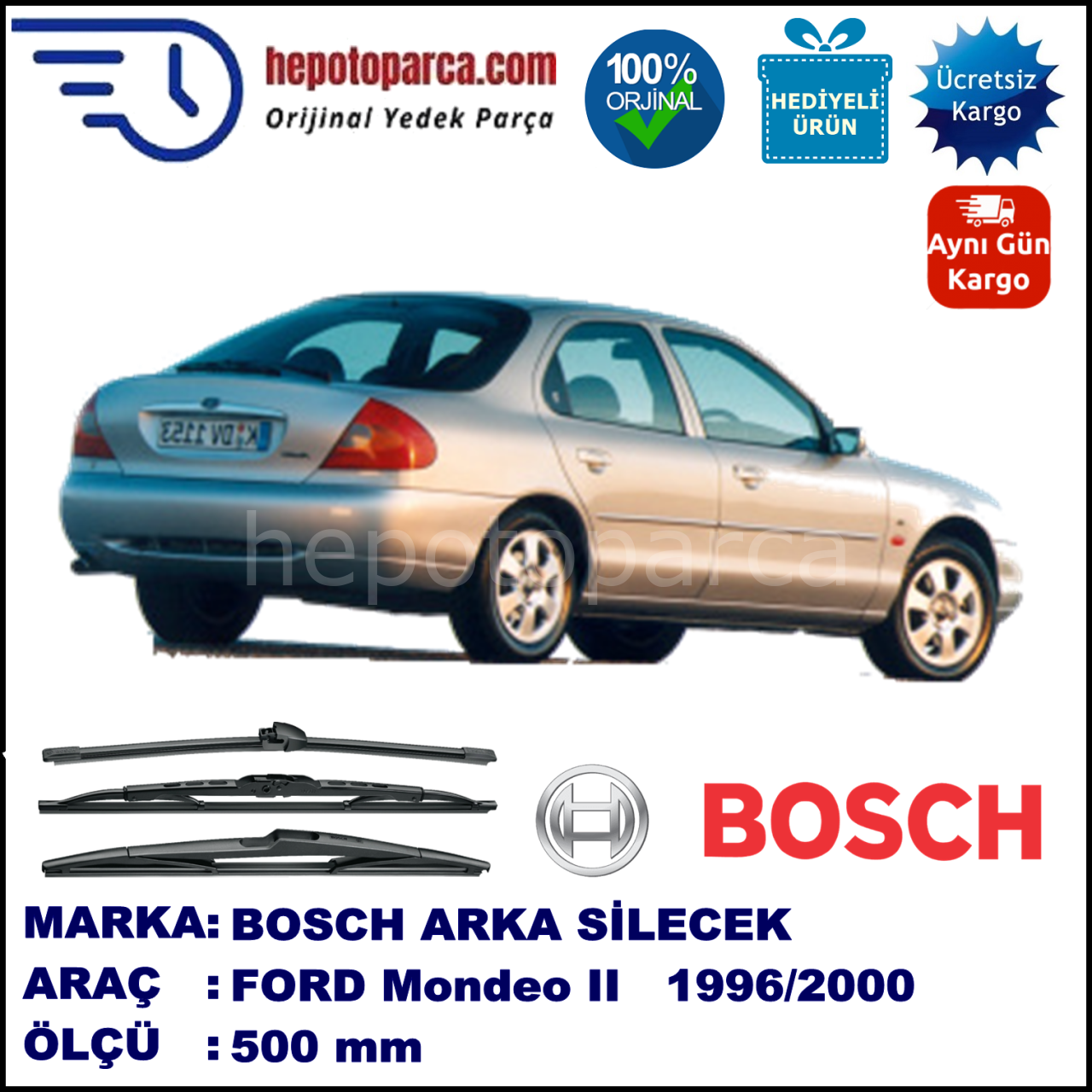 FORD Mondeo II [97] 500 mm 08.1996-09.2000 BOSCH Arka Silecek