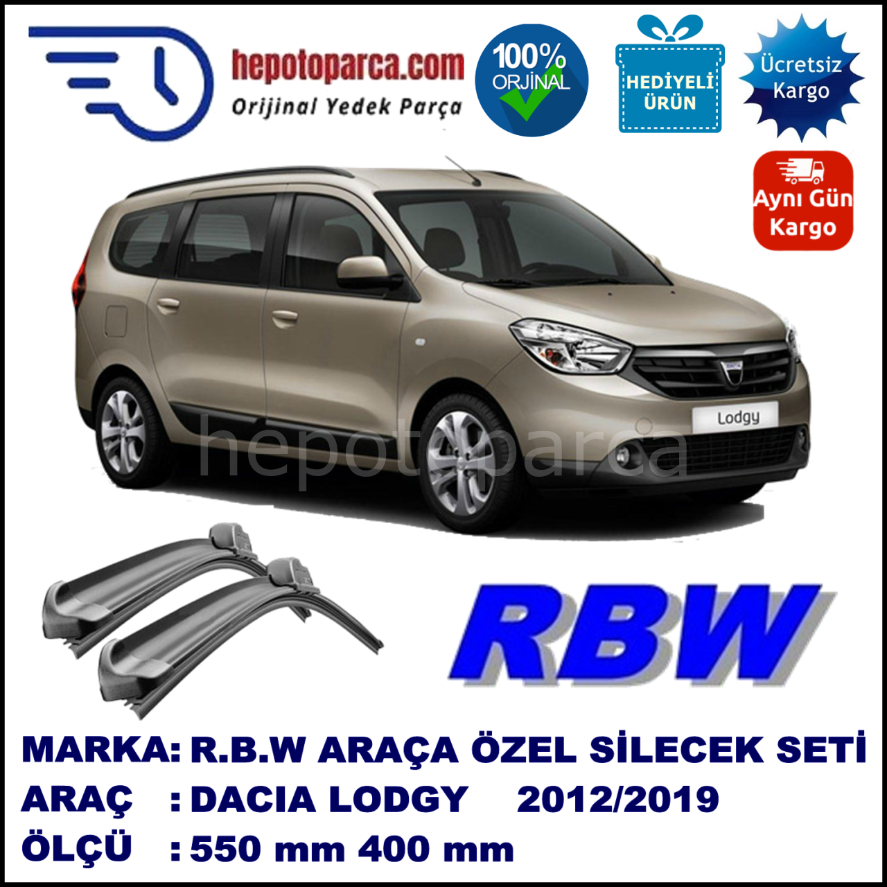 DACIA Lodgy  03.12-... 550 / 400 mm. RBW Muz Silecek Seti  2'li Takım. U Kanca Uyumludur.