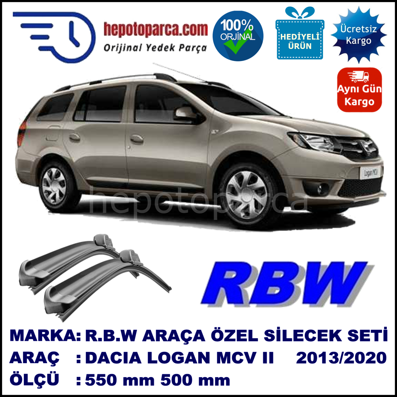 DACIA Logan MCV II [K8] 06.13-... 550 / 500 mm. RBW Muz Silecek Seti  2'li Takım. U Kanca Uyumludur.