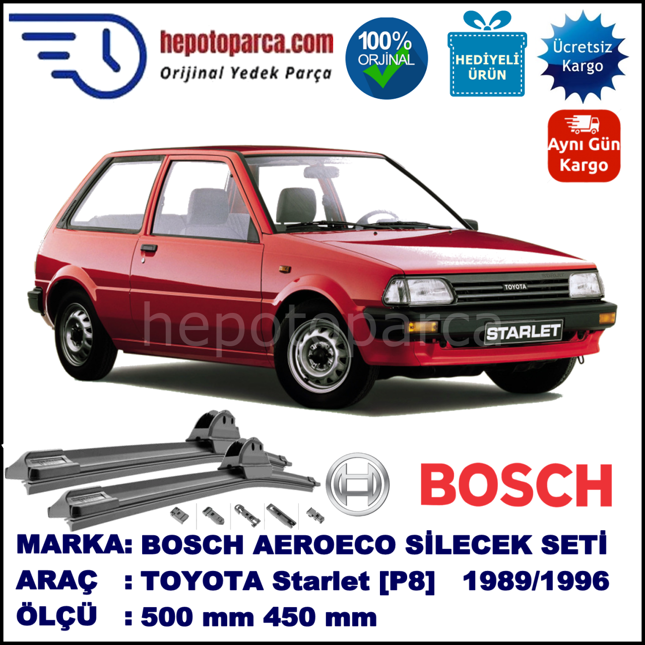 TOYOTA Starlet [P8] 12.1989-01.1996, 500 / 450 mm. BOSCH AEROECO Aparatlı Muz Silecek