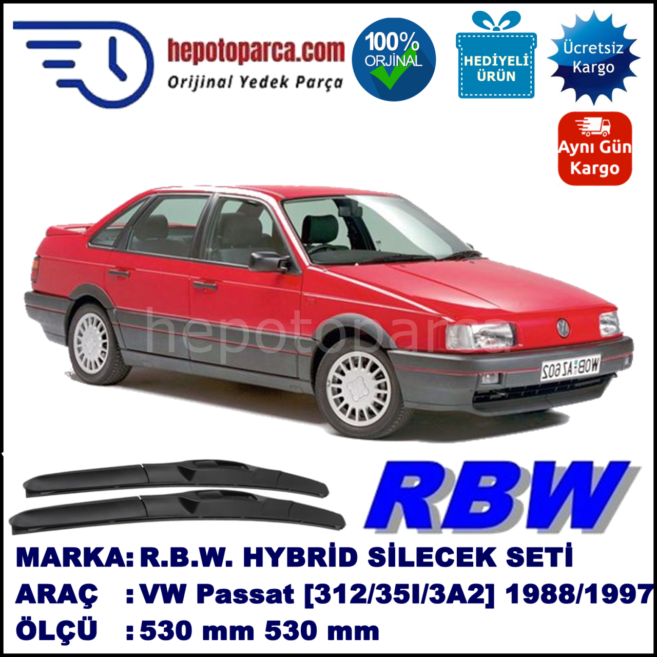 VW Passat [312/35I/3A2] 04.88-03.97 530 / 530 mm. RBW Hybrid Silecek Seti. U Kanca Uyumlu Hibrit