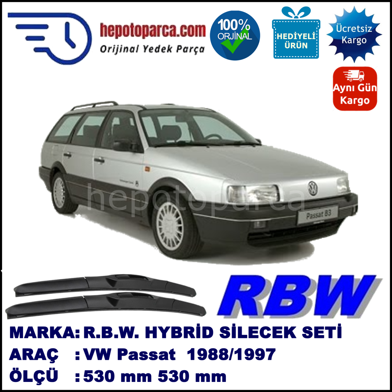VW Passat Variant [315/35I/3A5] 04.88-03.97 530 / 530 mm. RBW Hybrid Silecek Seti. U Kanca Uyumlu Hibrit