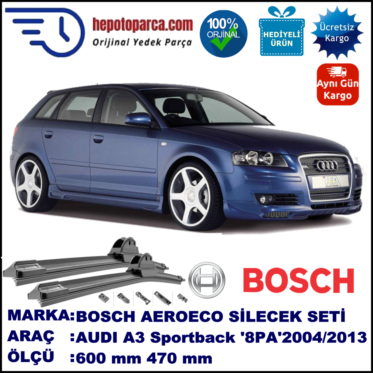 AUDI A3 Sportback [8PA] 12.2004-03.2013, 600 / 470 mm. BOSCH AEROECO Aparatlı Muz Silecek