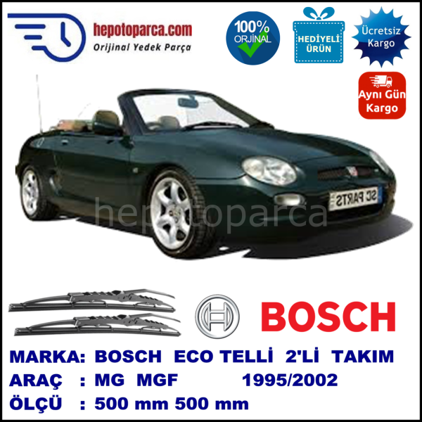 MG MGF  10.95-03.02 500 / 500 mm. BOSCH ECO Telli Silecek 2'li Takım