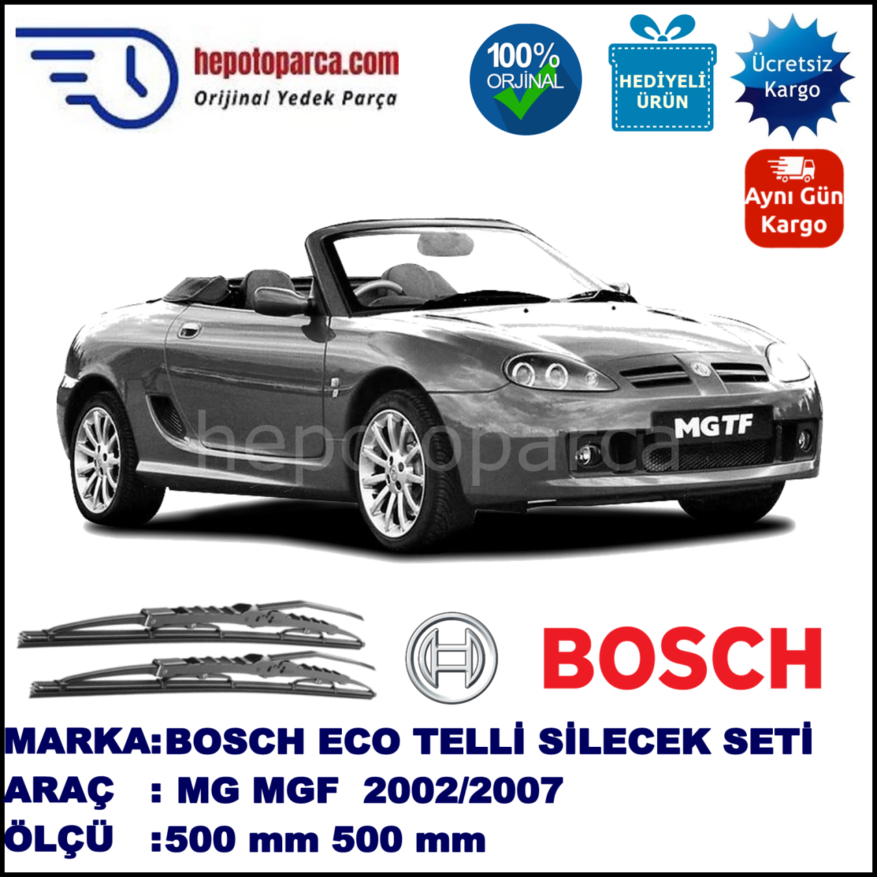 MG MGTF  03.02-... 500 / 500 mm. BOSCH ECO Telli Silecek 2'li Takım