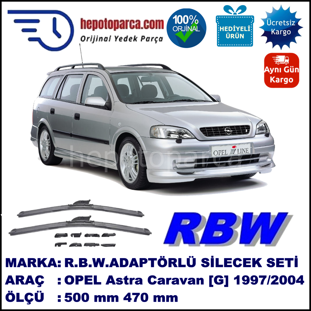 OPEL Astra Caravan [G] 09.1997-06.2004, 500 / 470 mm.  RBW  ADAPTÖRLÜ MUZ SİLECEK SETİ