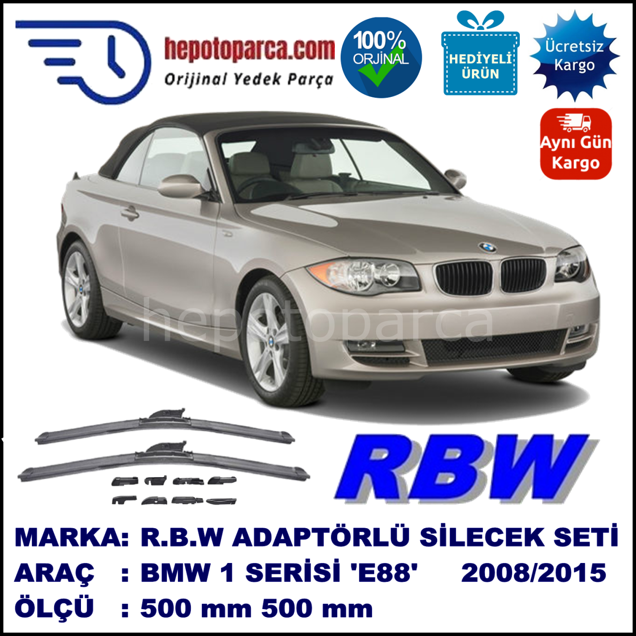 BMW Serie 1 Cabrio [E 88] 03.2008-..., 500 / 500 mm.  RBW  ADAPTÖRLÜ MUZ SİLECEK SETİ