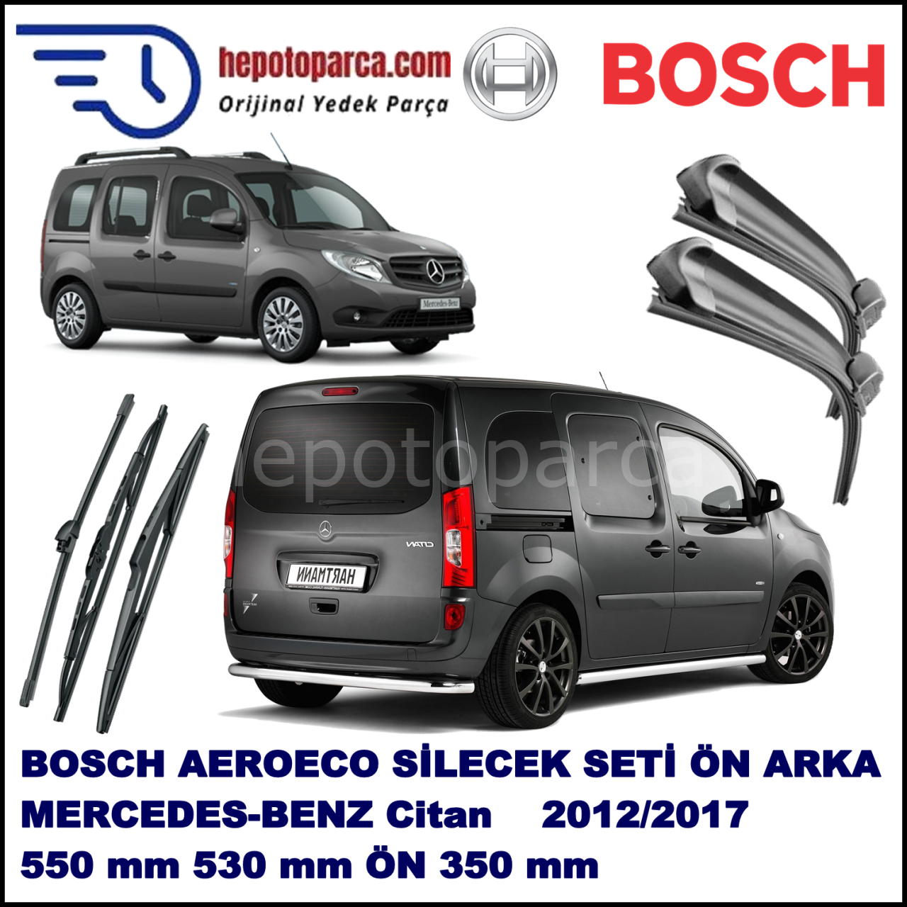 MERCEDES-BENZ Citan  07,2012-,,, Bosch Aeroeco Ön ve Arka Silecek Takımı
