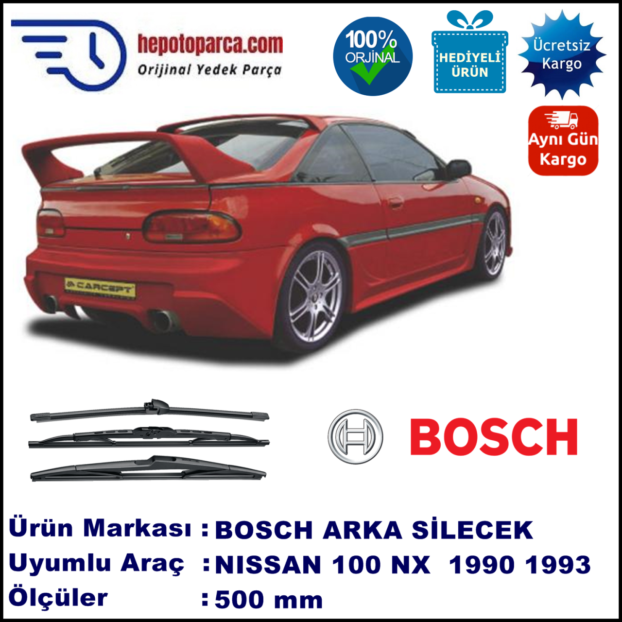 NISSAN 100 NX [B13] 500 mm 10.1990-10.1993 BOSCH Arka Silecek