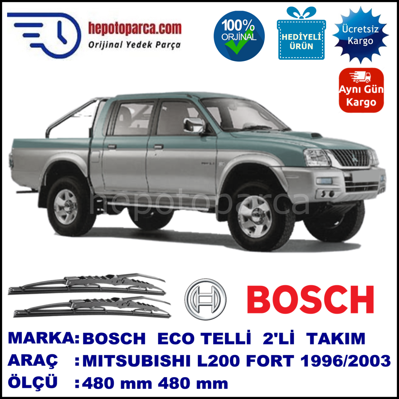 MITSUBISHI L 200 Forte [K7] 01.96-... 480 / 480 mm. BOSCH ECO Telli Silecek 2'li Takım