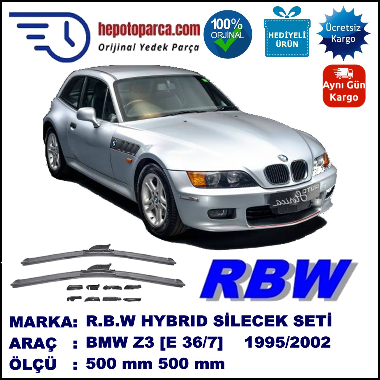 BMW Z3 [E 36/7] 03.1995-09.2002, 500 / 500 mm.  RBW  ADAPTÖRLÜ MUZ SİLECEK SETİ