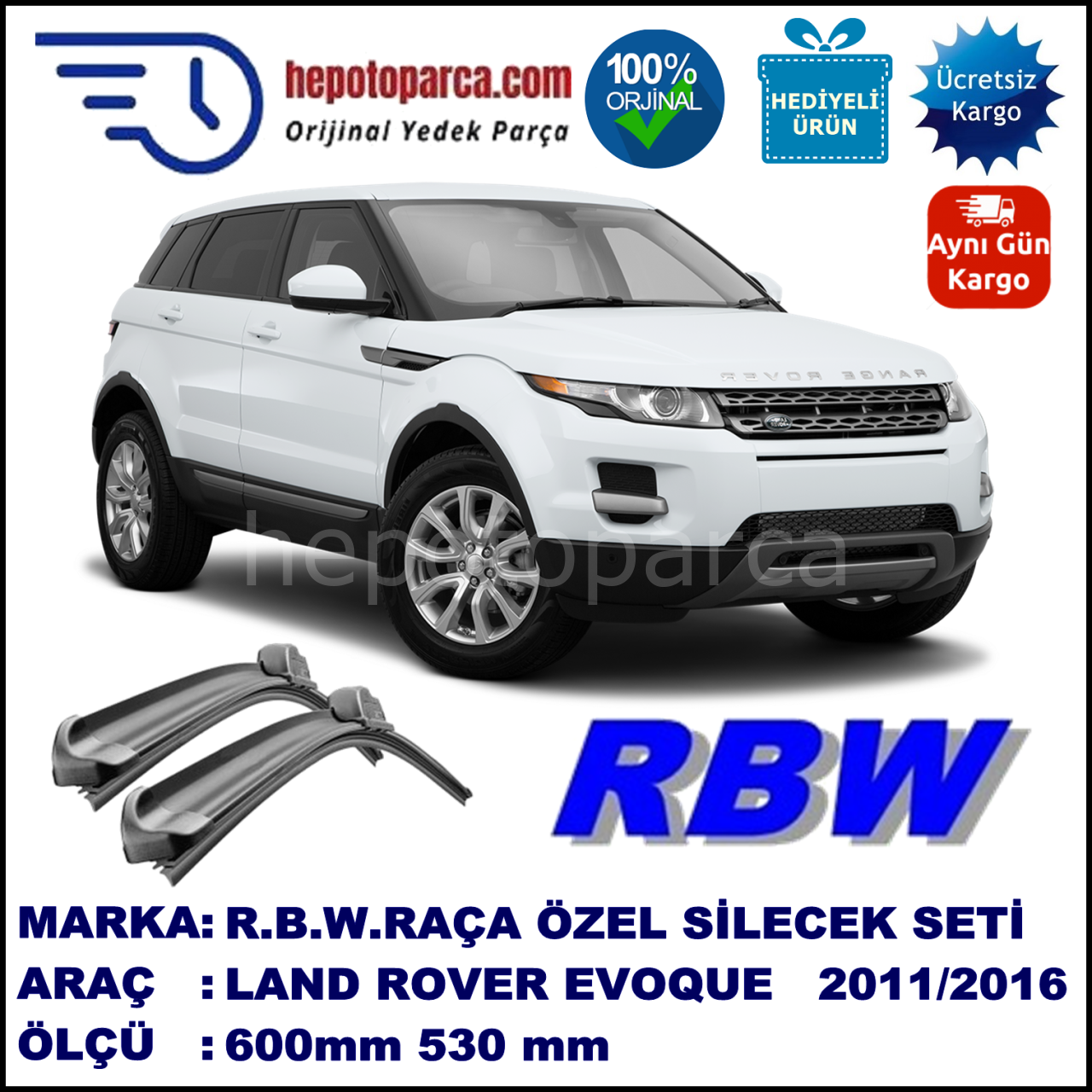 LAND ROVER RANGE ROVER EVOQUE RBW MUZ  SİLECEK TAKIMI (2011→)