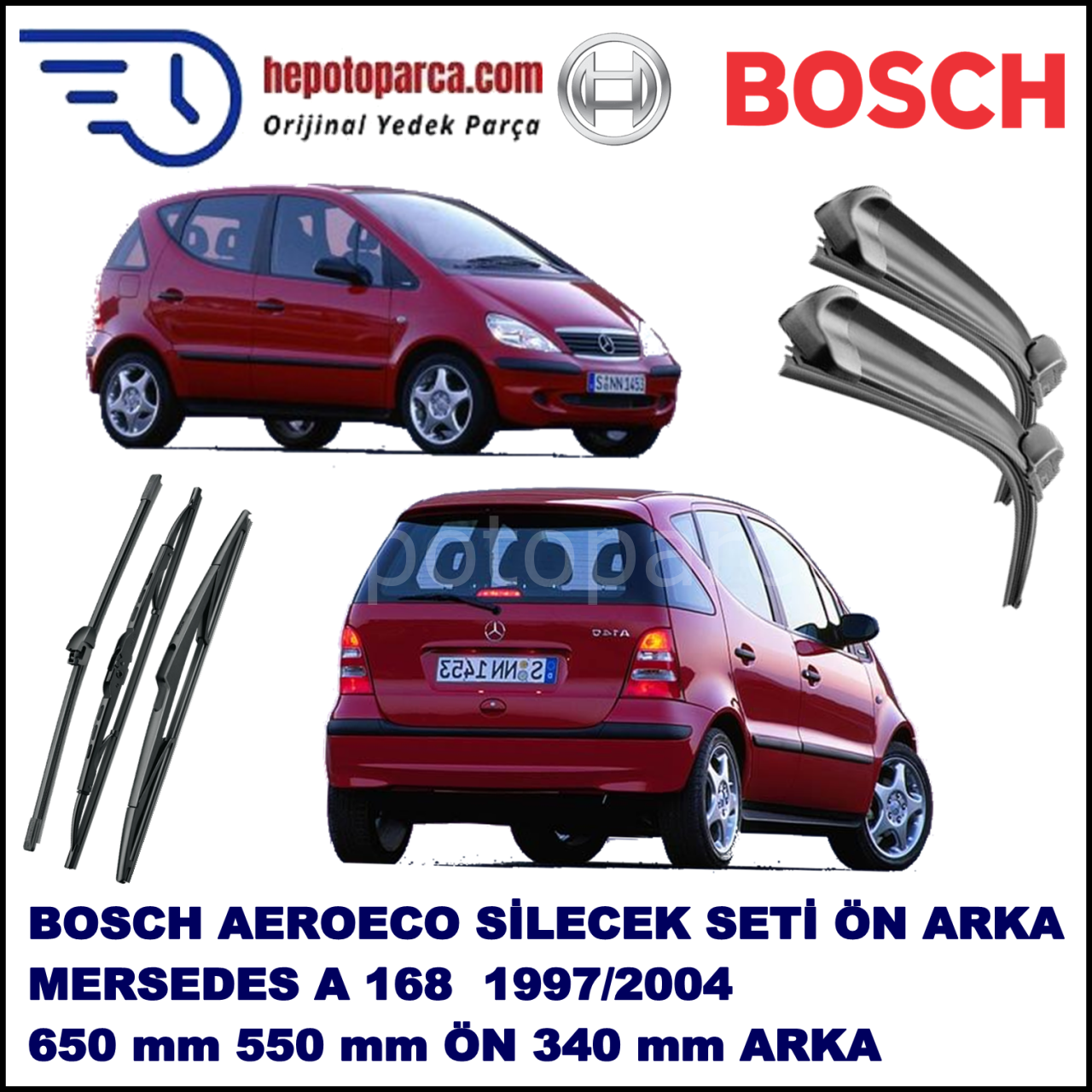 MERCEDES-BENZ Serie A [168] 10,1997-08,2004 Bosch Aeroeco Ön ve Arka Silecek Takımı
