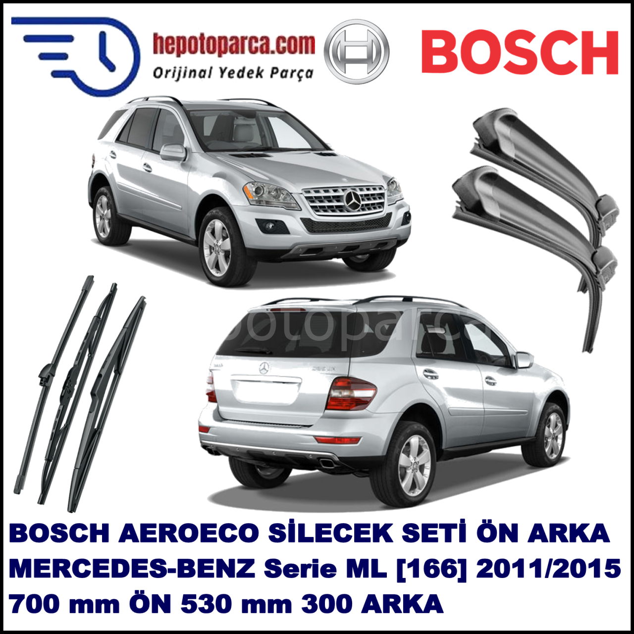 MERCEDES-BENZ Serie ML [166] 06,2011-08,2011 Bosch Aeroeco Ön ve Arka Silecek Takımı