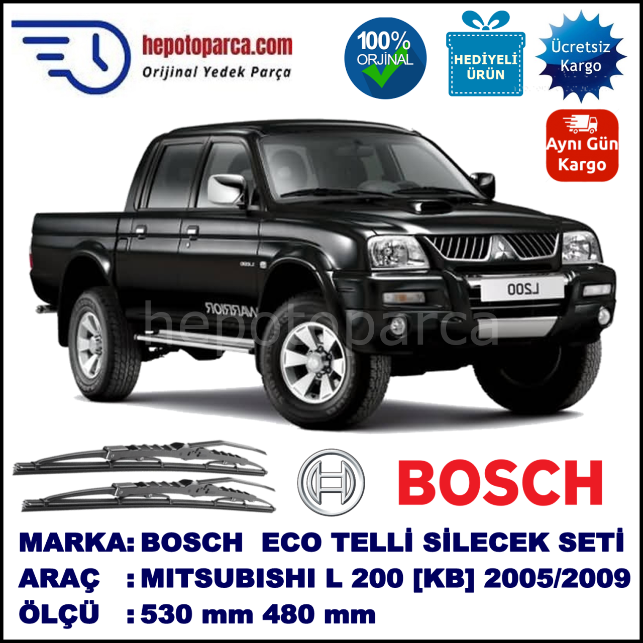 MITSUBISHI L 200 [KB] 12.05-10.09 530 / 480 mm. BOSCH ECO Telli Silecek 2'li Takım
