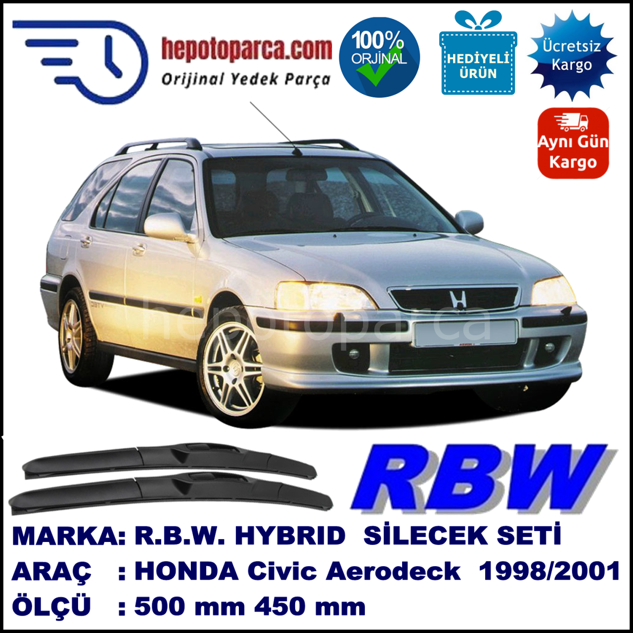 HONDA Civic Aerodeck [MB/MC] 03.98-02.01 500 / 450 mm. RBW Hybrid Silecek Seti. U Kanca Uyumlu Hibrit