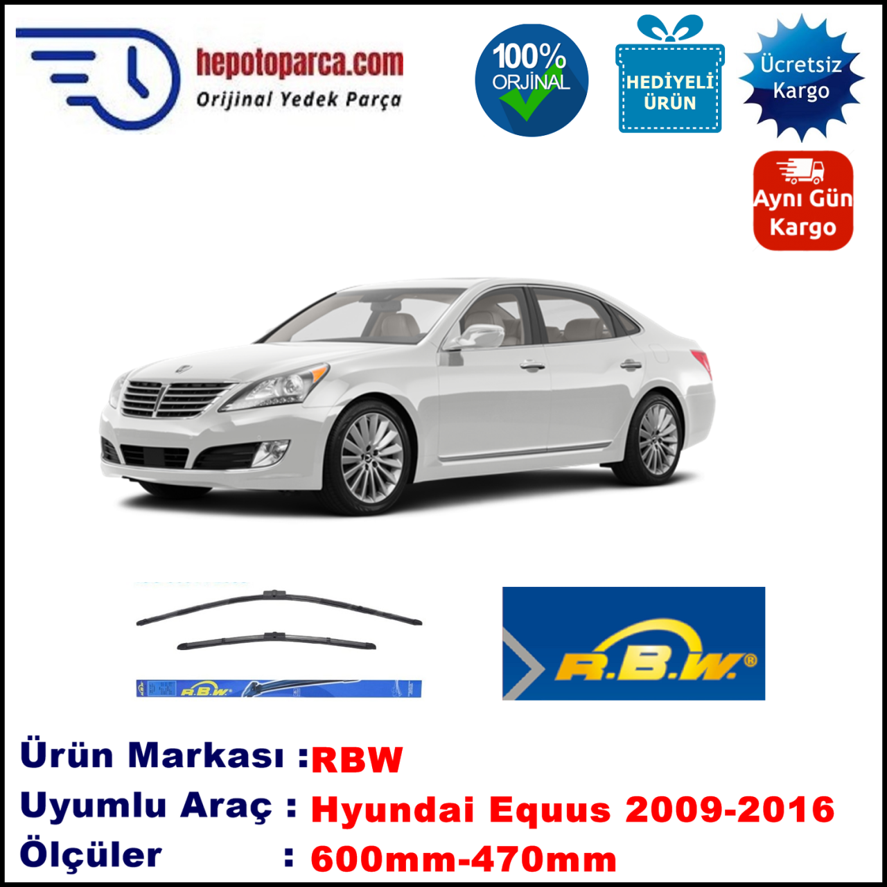 HYUNDAI New Equus  02.2009-..., 600 / 470 mm.  RBW  ADAPTÖRLÜ MUZ SİLECEK SETİ