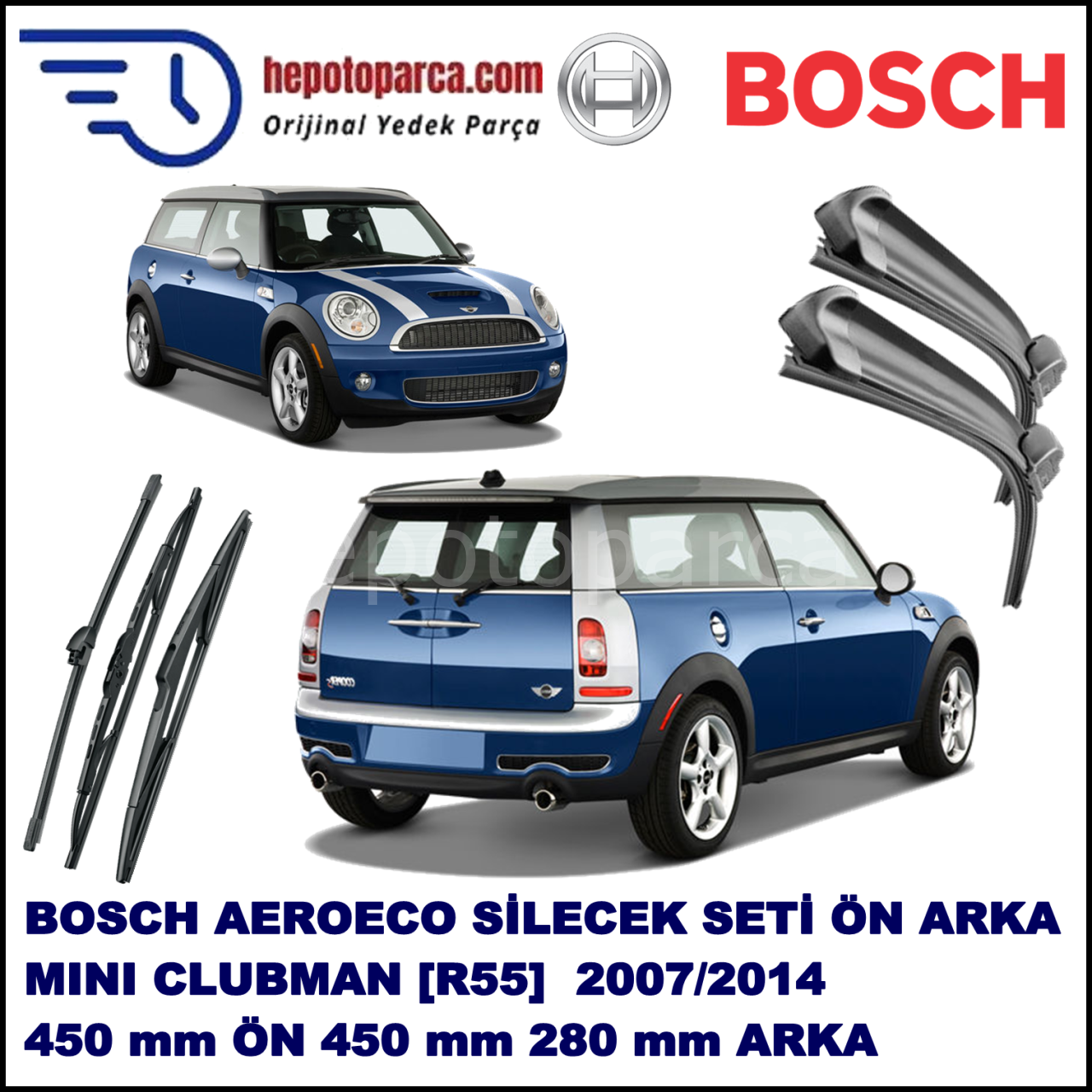 MINI (BMW) Mini Clubman [R 55] 11,2007-04,2012 Bosch Aeroeco Ön ve Arka Silecek Takımı
