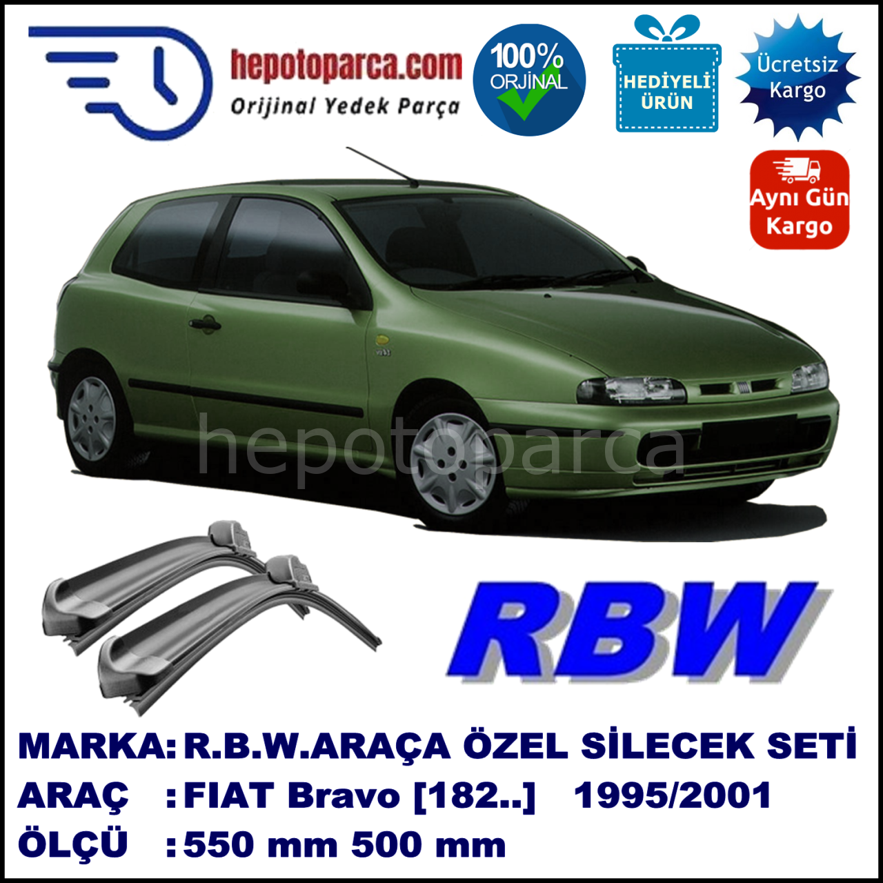 FIAT Bravo [182..] 10.95-09.01 550 / 500 mm. RBW Muz Silecek Seti  2'li Takım. U Kanca Uyumludur.