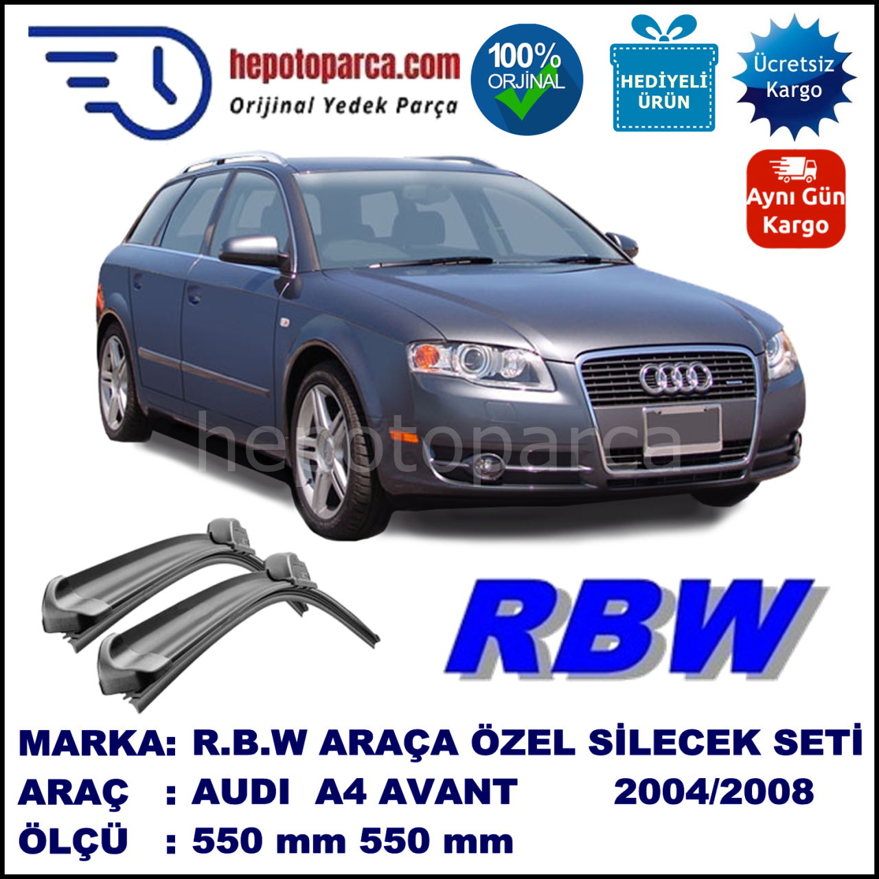 AUDI A4 AVANT/SEDAN/CABRIO  RBW MUZ  SİLECEK TAKIMI (2004-2008)