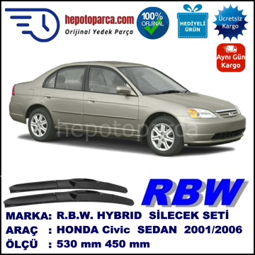 HONDA Civic Sedan [ES] 02.01-12.06 530 / 450 mm. RBW Hybrid Silecek Seti. U Kanca Uyumlu Hibrit