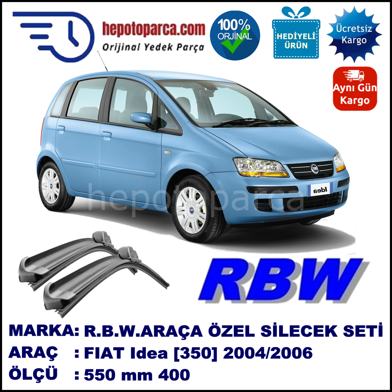 FIAT Idea [350] 01.04-12.05 550 / 400 mm. RBW Muz Silecek Seti  2'li Takım. U Kanca Uyumludur.