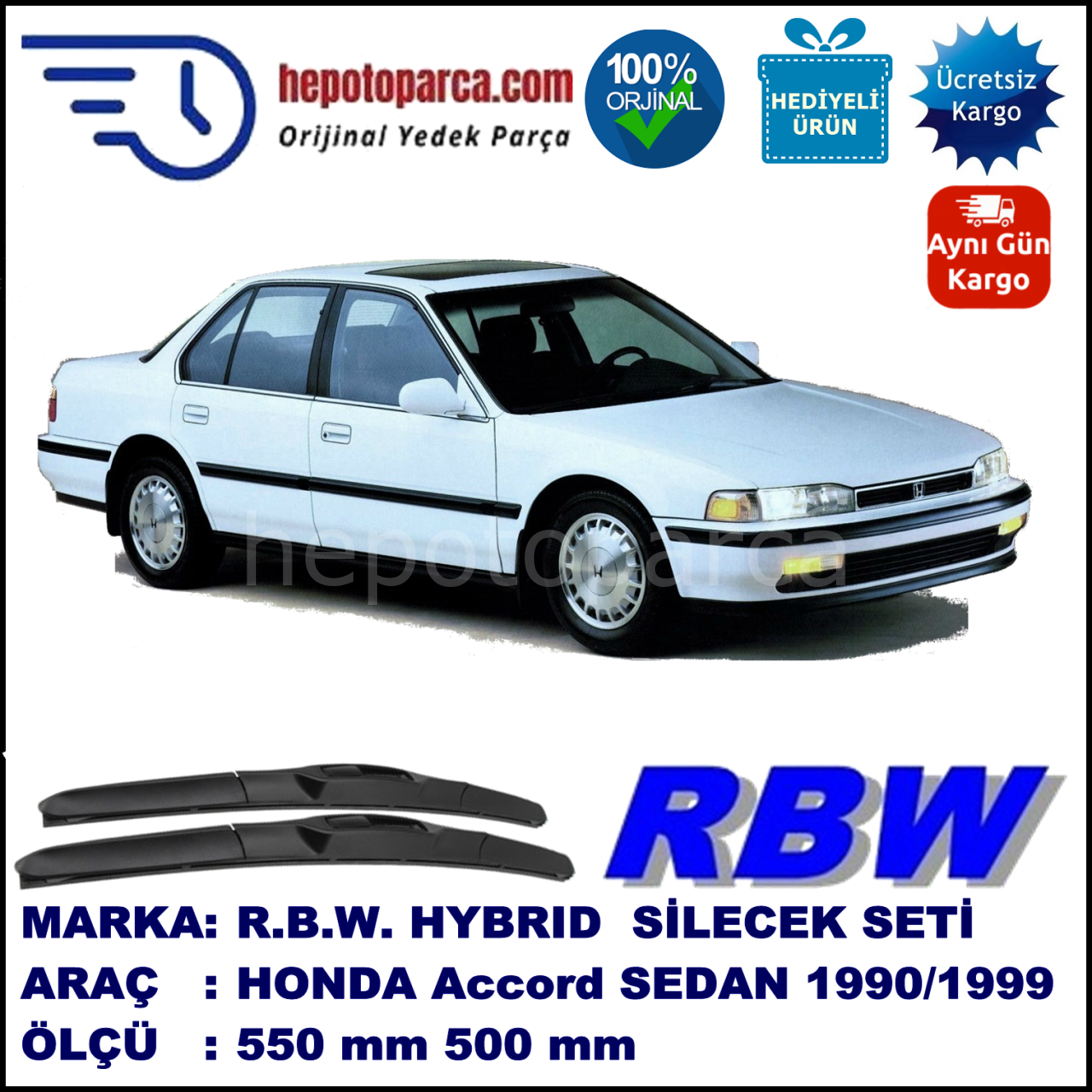 HONDA Accord Sedan [CA/CB/CD] 01.90-12.99 550 / 500 mm. RBW Hybrid Silecek Seti. U Kanca Uyumlu Hibrit
