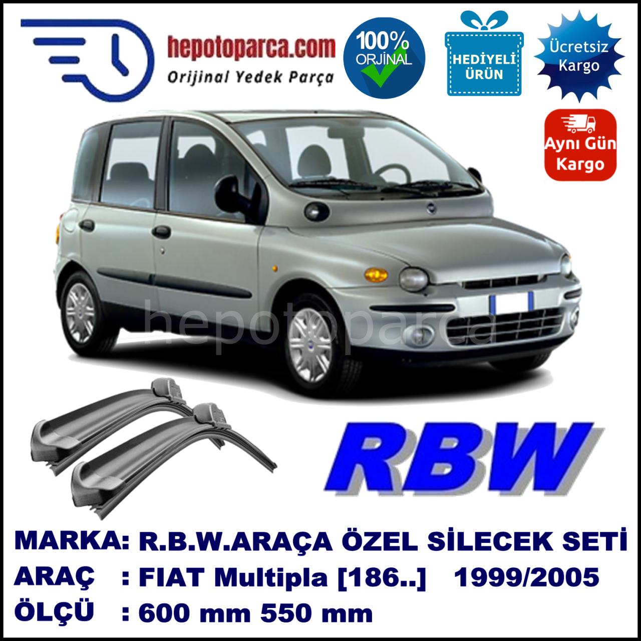 FIAT Multipla [186..] 01.99-12.05 600 / 550 mm. RBW Muz Silecek Seti  2'li Takım. U Kanca Uyumludur.