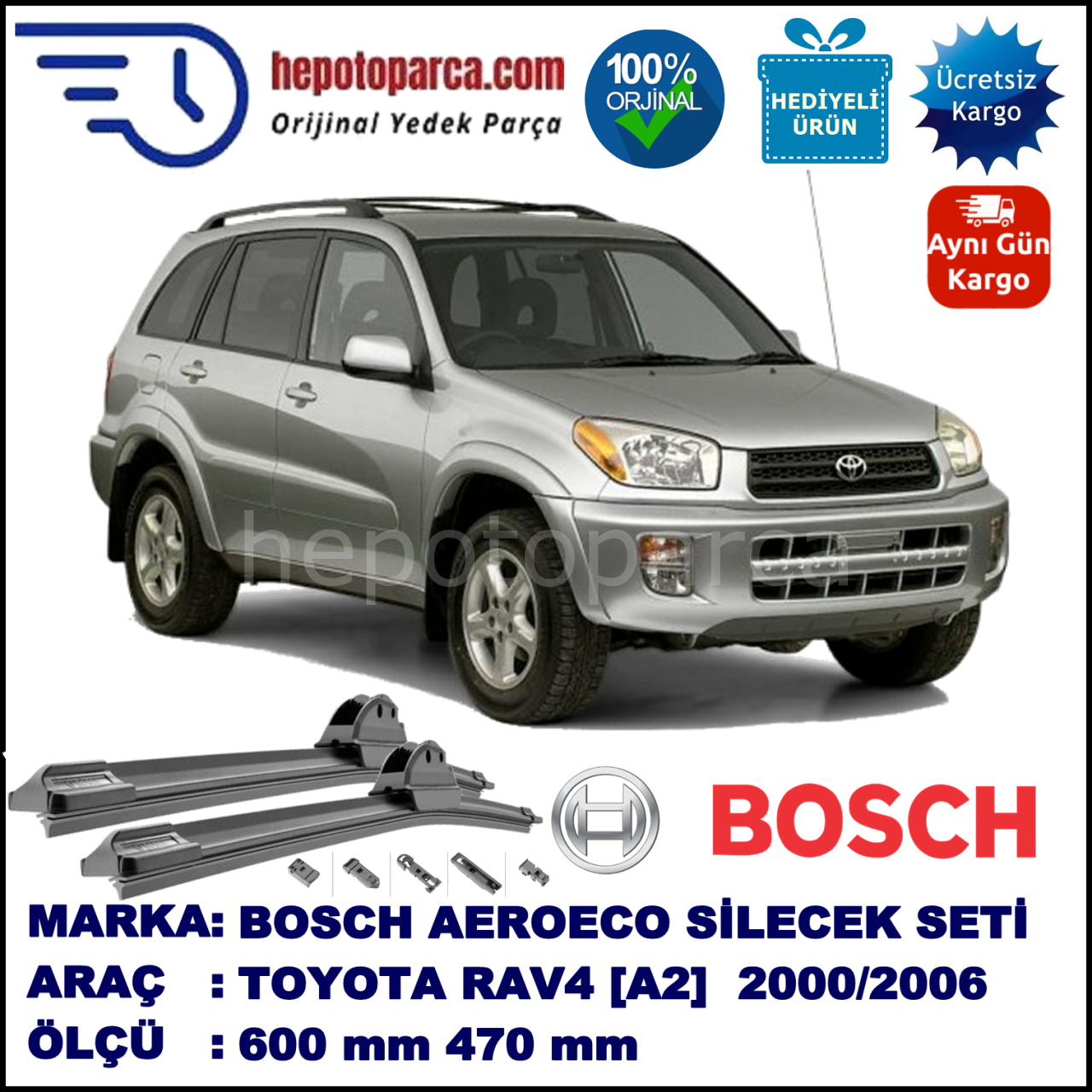 TOYOTA RAV4 [A2] 05.2000-01.2006, 600 / 470 mm. BOSCH AEROECO Aparatlı Muz Silecek