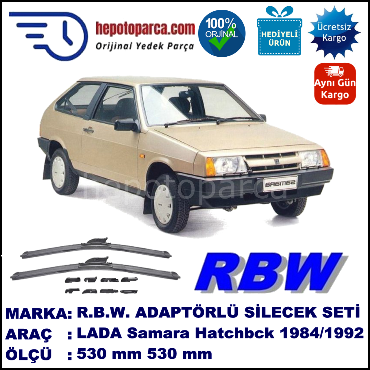 LADA Samara Hatchback  01.1984-..., 500 / 500 mm.  RBW  ADAPTÖRLÜ MUZ SİLECEK SETİ