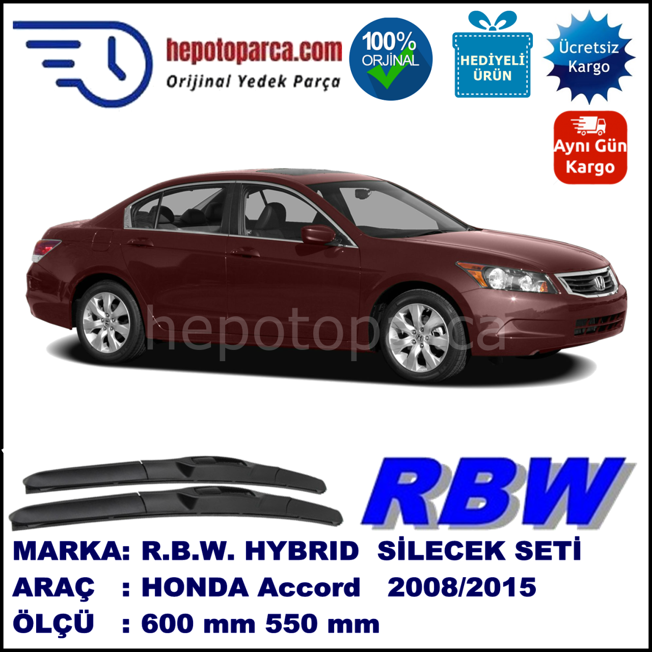 HONDA Accord  [CU/CW] 07.08-... 600 / 550 mm. RBW Hybrid Silecek Seti. U Kanca Uyumlu Hibrit