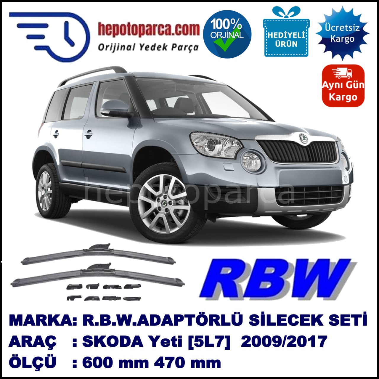 SKODA Yeti [5L7] 05.2009-..., 600 / 470 mm.  RBW  ADAPTÖRLÜ MUZ SİLECEK SETİ