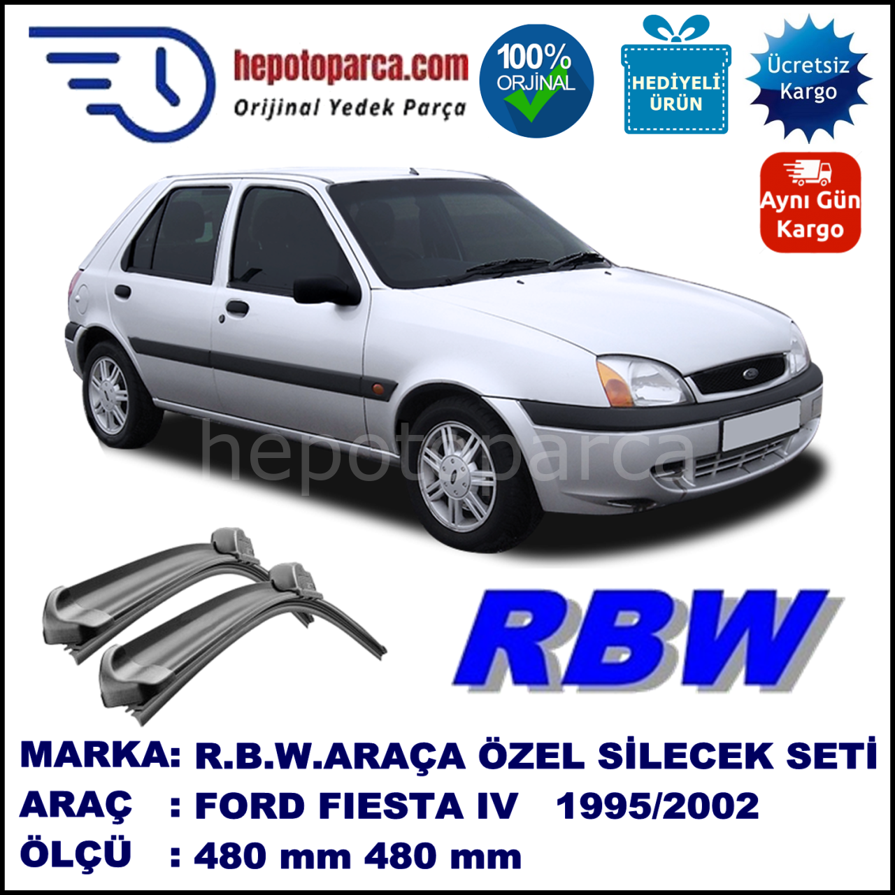 FORD Fiesta IV [96] 10.95-12.02 480 / 480 mm. RBW Muz Silecek Seti  2'li Takım. U Kanca Uyumludur.