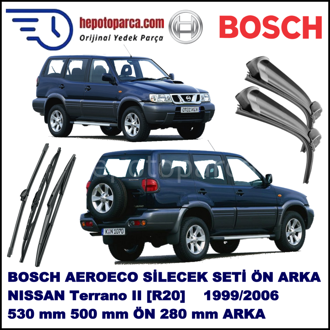 NISSAN Terrano II [R20] 11,1999-,,, Bosch Aeroeco Ön ve Arka Silecek Takımı